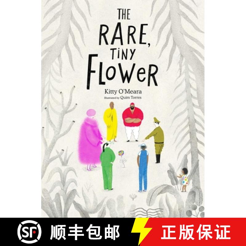 【3-4周达】The Rare, Tiny Flower: (Picture Books about Peace, Kindness Kids Books) [9781734761825]