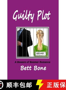 【3-4周达】Guilty Plot: A Beware of Boomer Romance [9780998357669]