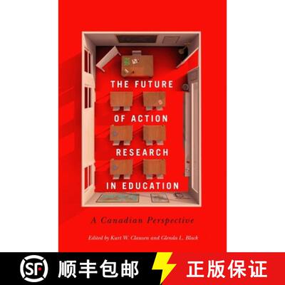 预订 The Future of Action Research in Education – A Canadian Perspective [9780228000983]