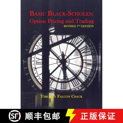 【3-4周达】Basic Black-Scholes: Option Pricing and Trading [9781991155498]