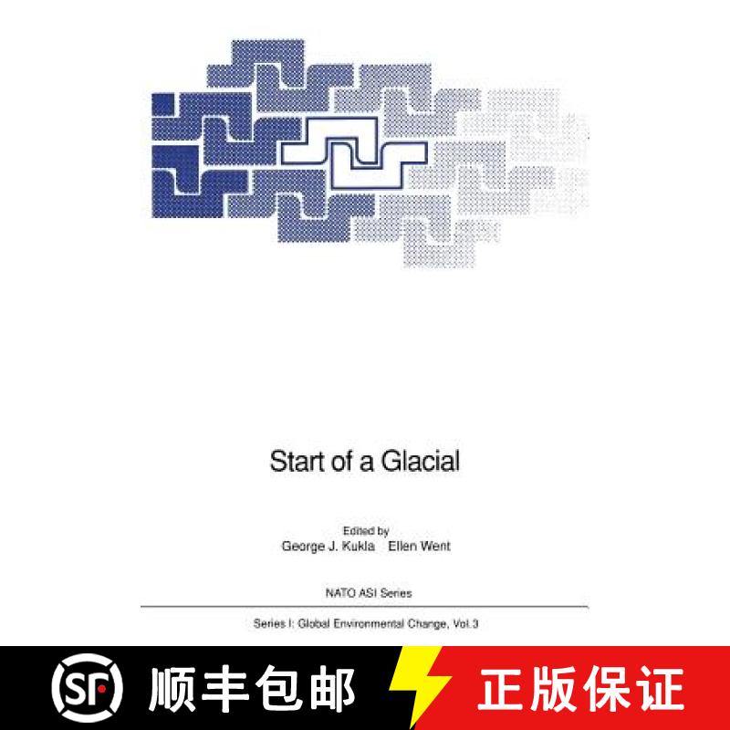 【3-4周达】Start of a Glacial: Proceedings of the NATO Advanced Research Workshop on Correlating Reco... [9783642769566]