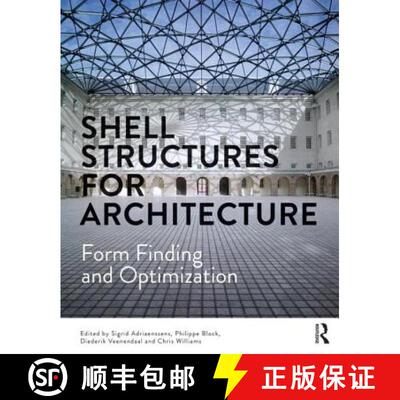 【3-4周达】精装 Shell Structures for Architecture: Form Finding and Optimization [9780415840590]