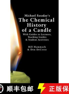【3-4周达】Michael Faraday's The Chemical History of a Candle: With Guides to Lectures, Teaching Guid... [9780983966180]