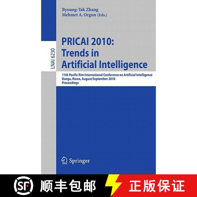 【3-4周达】PRICAI: 11th Pacific RIM International Conference on Artificial Intelligence, Daegu, Korea... [9783642152450]