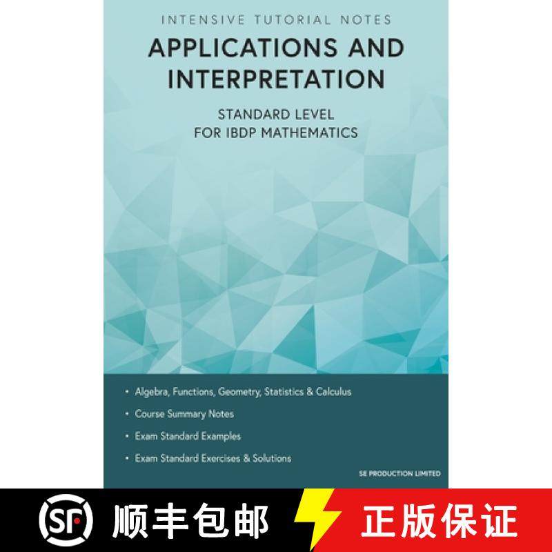 预订 Intensive Tutorial Notes - Applications and Interpretation Standard Level for IBDP Mathematics [9789887545354]