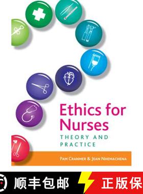 【3-4周达】Ethics for Nurses: Theory and Practice: Theory and Practice [9780335241651]