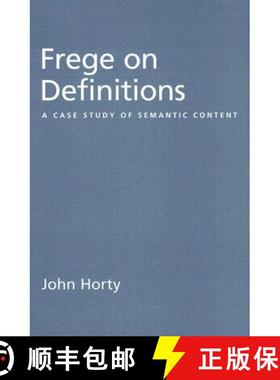 【3-4周达】Frege on Definitions: A Case Study of Semantic Content [9780195314410]