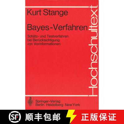 【3-4周达】Bayes-Verfahren: Schätz- und Testverfahren bei Berücksichtigung von Vorinformationen [9783540078159]