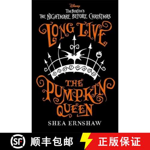 【3-4周达】Disney Tim Burton's The Nightmare Before Christmas: Long Live the Pumpkin Queen: Disney Ti... [9781800784536]
