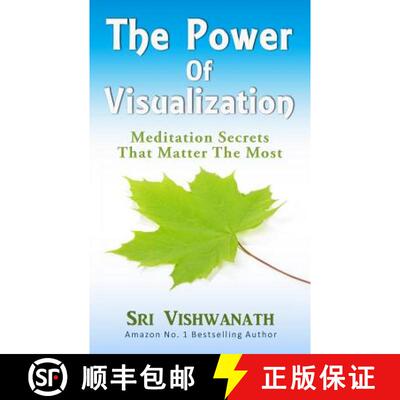 【3-4周达】The Power of Visualization: Meditation Secrets That Matter the Most [9780984756315]