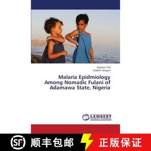 Nigeria Among Adamawa Fulani Epidmiology Nomadic 9783659297915 预订 State Malaria