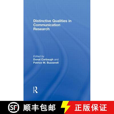 【3-4周达】Distinctive Qualities in Communication Research [9780415990257]