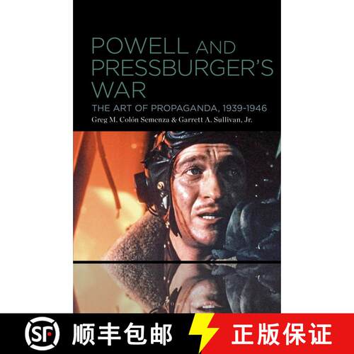 【3-4周达】精装 Powell and Pressburger’s War: The Art of Propaganda, 1939-1946 [9798765105733]