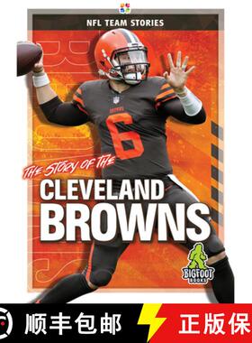 【3-4周达】The Story of the Cleveland Browns [9781645192251]