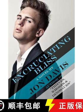 【3-4周达】Excruciating Bliss [9780615652955]
