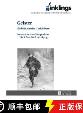 【3-4周达】inklings - Jahrbuch fuer Literatur und Aesthetik : Geister - Einblicke in das Unsichtbare.... [9783631671641]