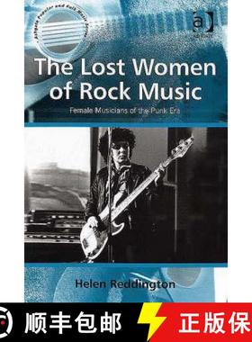 【3-4周达】The Lost Women of Rock Music [9780754657736]