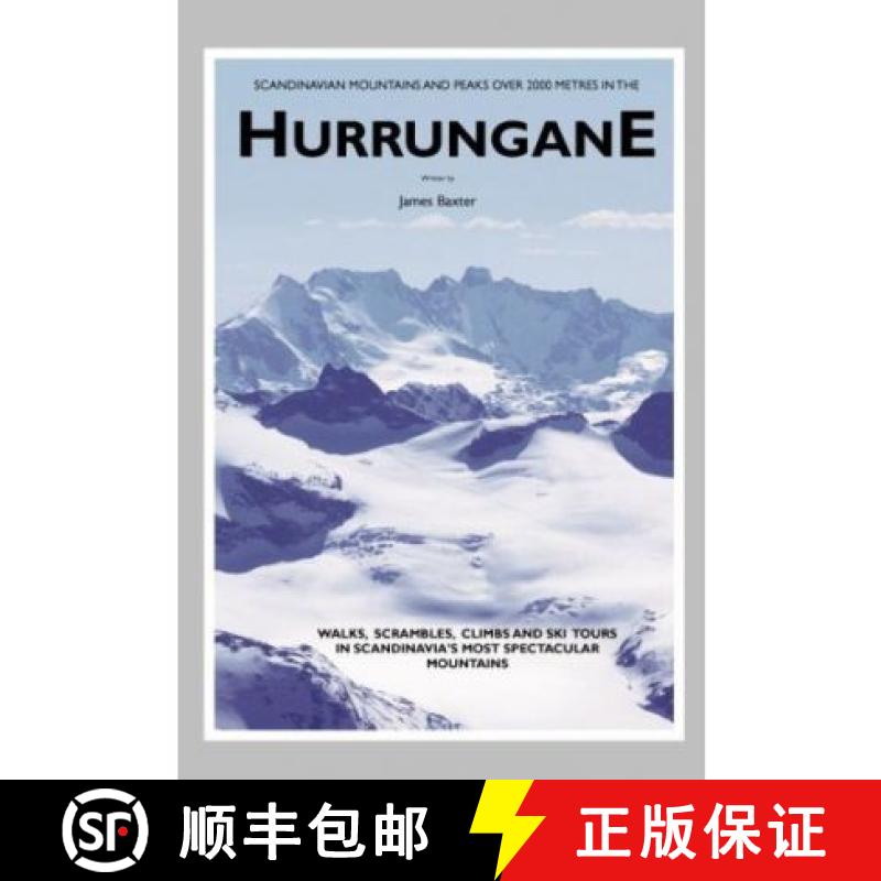 【2-3周达】Scandinavian Mountains and Peaks Over 2000 Metres in the Hurrungane: Walks, Scrambles, Cli... [9780955049705]
