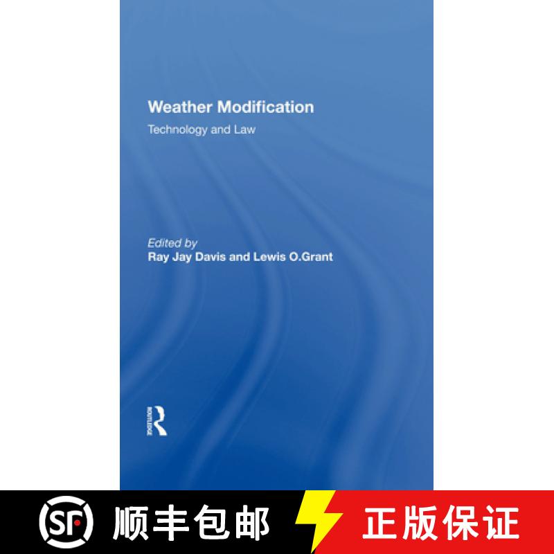 【3-4周达】Weather Modification: Technology And Law [9780367213466]