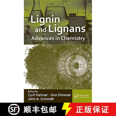 【3-4周达】精装 Lignin and Lignans: Advances in Chemistry [9781574444865]