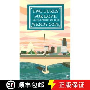 【3-4周达】Two Cures for Love: Selected Poems 1979-2006 [9780571240791]