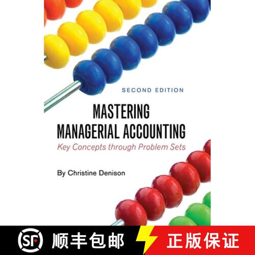 【3-4周达】精装 Mastering Managerial Accounting: Key Concepts through Problem Sets [9781516584987]