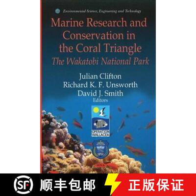【3-4周达】精装 Marine Research and Conservation in the Coral Triangle: The Wakatobi National Park  N... [9781616684730]