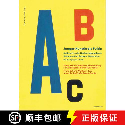 【3-4周达】精装 Junger Kunstkreis Fulda: Setting Out for Postwar Modernism. Prints Franz Erhard Walth... [9783897905405]