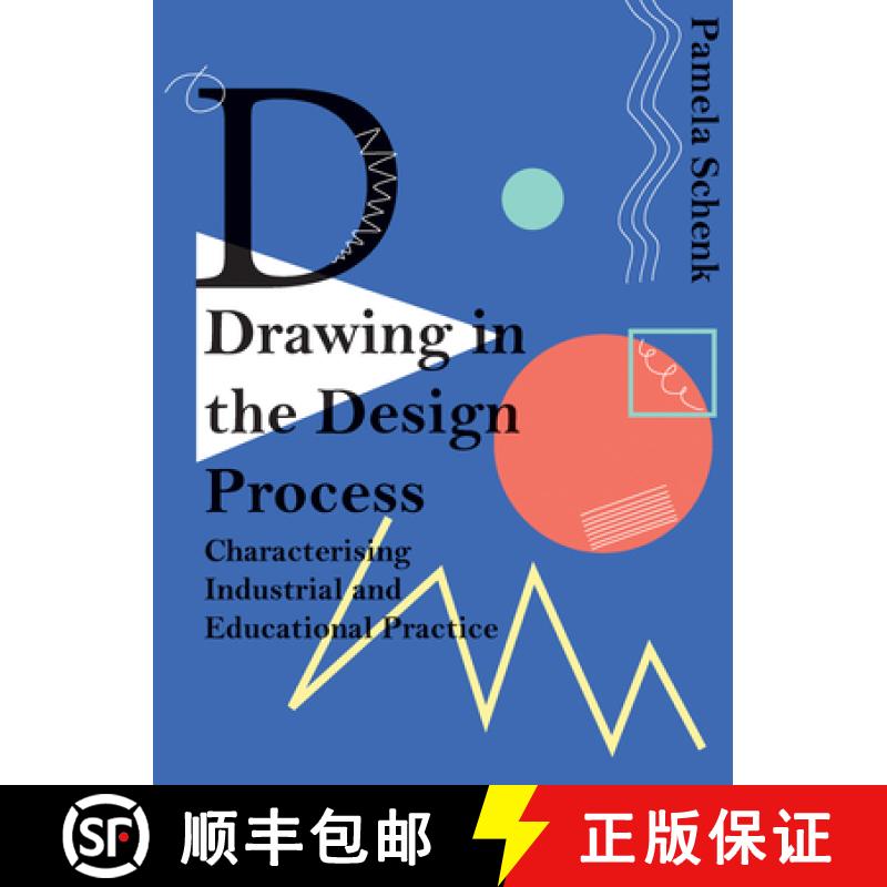 【3-4周达】Drawing in the Design Process : Characterising Industrial and Educational Practice [9781783206797]