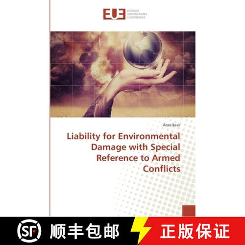 预订 Liability for Environmental Damage with Special Reference to Armed Conflicts [9783639523737]