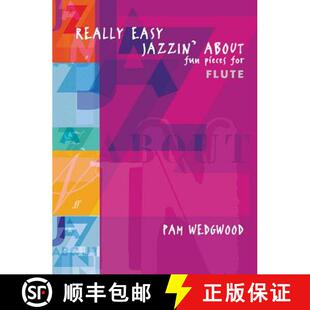 Pieces 9780571520978 Really About Flute Jazzin 4周达 Easy for Fun
