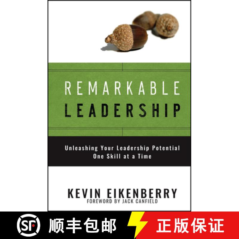 【3-4周达】Remarkable Leadership: Unleashing Your Leadership Potential One Skill At A Time [Wiley经管] [9780787996192]