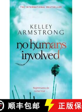 【3-4周达】No Humans Involved: Book 7 in the Women of the Otherworld Series [9780356500218]