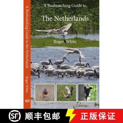 【3-4周达】A Birdwatching Guide to the Netherlands [9780957169548]