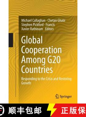 【3-4周达】Global Cooperation Among G20 Countries : Responding to the Crisis and Restoring Growth (So... [9788132229100]