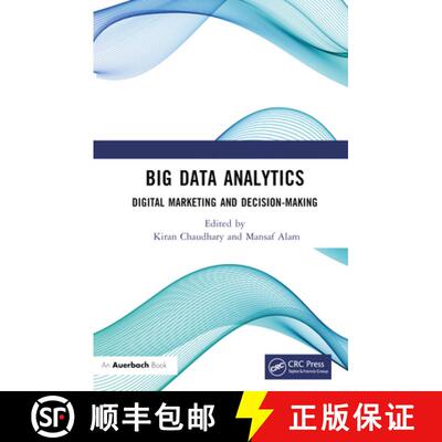 【3-4周达】精装 Big Data Analytics: Digital Marketing and Decision-Making [9781032310305]