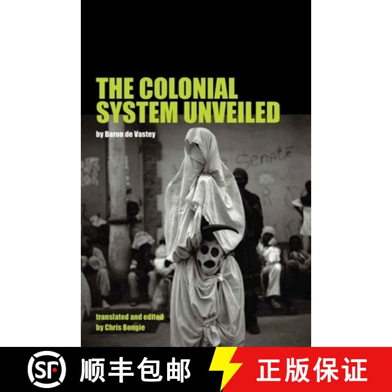 【3-4周达】The Colonial System Unveiled [9781781380314]