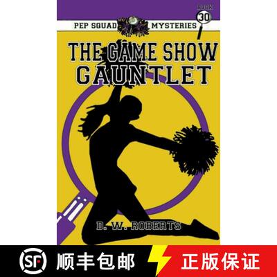 【3-4周达】Pep Squad Mysteries Book 30: The Game Show Gauntlet [9781304107138]