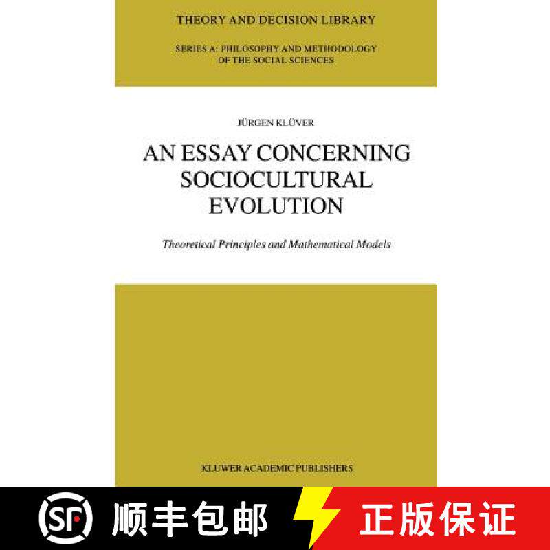 【3-4周达】An Essay Concerning Sociocultural Evolution : Theoretical Principles and Mathematical Models [9789048160754]