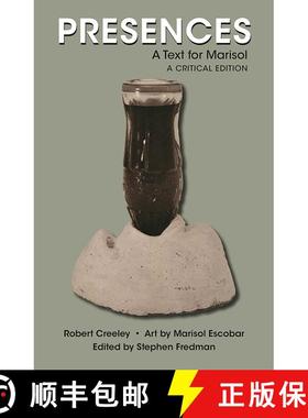 【3-4周达】Presences: A Text for Marisol, A Critical Edition [9780826358981]