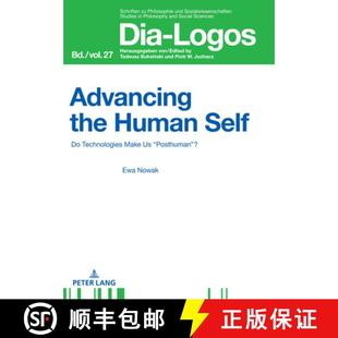 Advancing 预订 Self Human Technologies 9783631806784 Posthuman? Make the