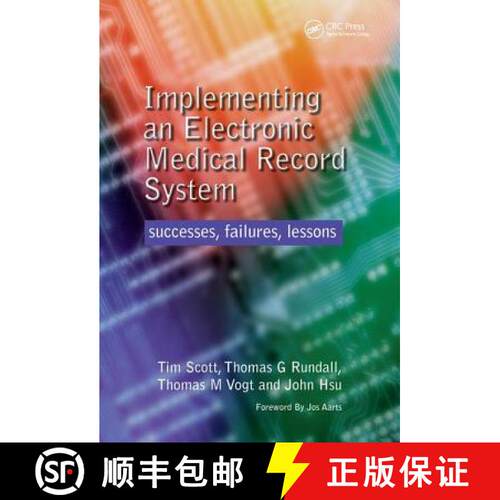 【3-4周达】Implementing an Electronic Medical Record System : Successes, Failures, Lessons [9781857757507]