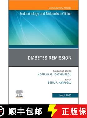 【3-4周达】Diabetes Remission, an Issue of Endocrinology and Metabolism Clinics of North America: Vol... [9780323960588]