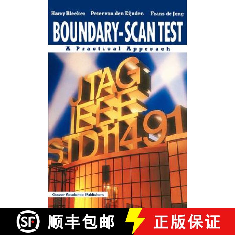 【3-4周达】Boundary-Scan Test : A Practical Approach [9780792392965]