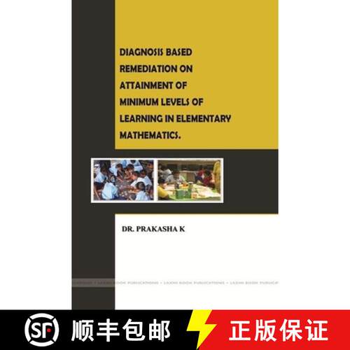 【3-4周达】Diagnosis Based Remediation on Attainment of Minimum Levels of Learning in Elementary Math... [9781365805509]
