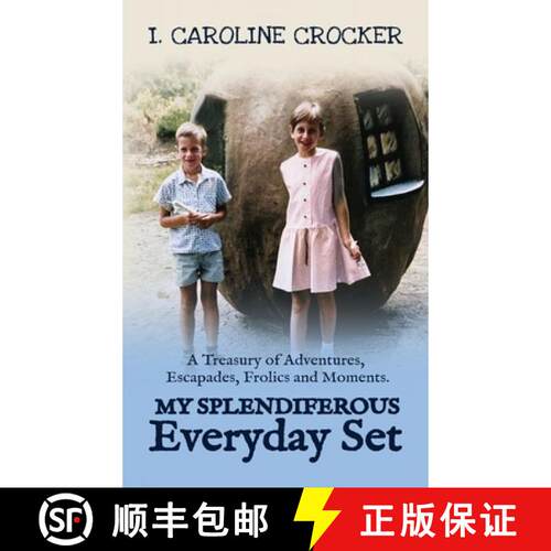 【3-4周达】精装 My Splendiferous Everyday Set: A Treasury of Adventures, Escapades, Frolics, and Moments [9781957970271]