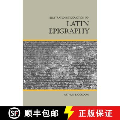 【3-4周达】Illustrated Introduction to Latin Epigraphy [9780520050792]