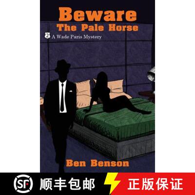 【3-4周达】Beware The Pale Horse: A Wade Paris Mystery [9781479436460]