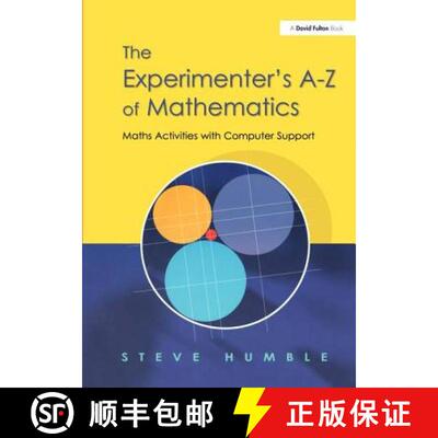 【3-4周达】The Experimenter's A-Z of Mathematics: Maths Activities with Computer Support [9781853468179]