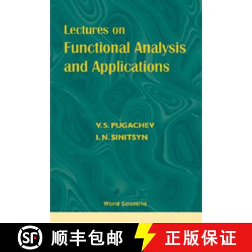 【3-4周达】Lectures on Functional Analysis and Applications [9789810237233]